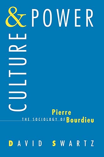 Culture and Power: The Sociology of Pierre Bourdieu (Emersion: Emergent Village resources for communities of faith)
